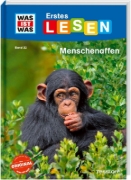 Buchcover und Innenansicht für das Buch: WAS IST WAS Erstes Lesen Band 22. Menschenaffen