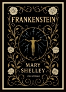 Buchcover und Innenansicht für das Buch: Mary Shelley: Frankenstein