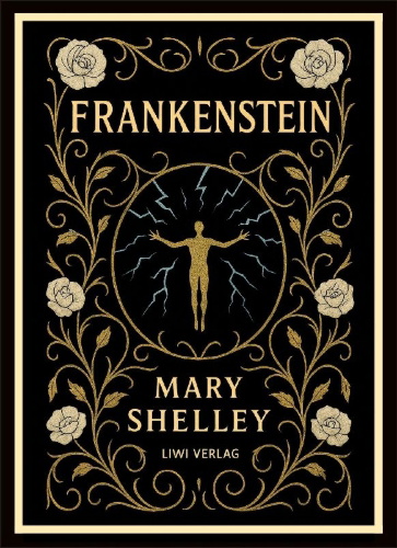 Buchcover und Innenansicht für das Buch: Mary Shelley: Frankenstein