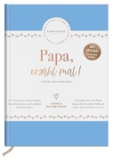 Buchcover und Innenansicht für das Buch: Papa, erzähl mal