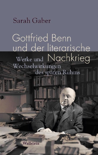Buchcover und Innenansicht für das Buch: Gottfried Benn und der literarische Nachkrieg