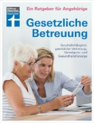 Buchcover und Innenansicht für das Buch: Gesetzliche Betreuung. Ein Ratgeber für Angehörige