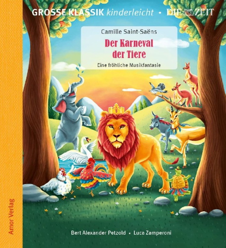 Buchcover und Innenansicht für das Buch: Der Karneval der Tiere. Eine fröhliche Musikfantasie.
