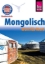 Buchcover und Innenansicht für das Buch: Reise Know-How Sprachführer Mongolisch - Wort für Wort