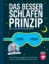 Buchcover und Innenansicht für das Buch: Das Besser-schlafen-Prinzip