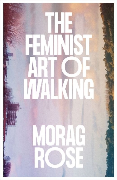 Buchcover und Innenansicht für das Buch: The Feminist Art of Walking
