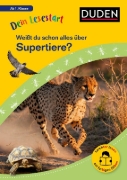 Buchcover und Innenansicht für das Buch: Dein Lesestart: Weißt du schon alles über Supertiere? Ab 1. Klasse