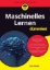 Buchcover und Innenansicht für das Buch: Maschinelles Lernen für Dummies