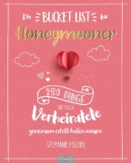 Buchcover und Innenansicht für das Buch: Die Bucket List für Honeymooner