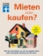 Buchcover und Innenansicht für das Buch: Mieten oder kaufen?