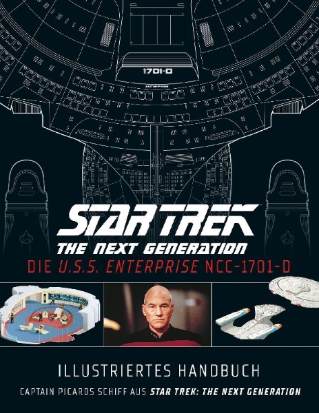 Buchcover und Innenansicht für das Buch: Illustriertes Handbuch: Die U.S.S. Enterprise NCC-1701-D / Captain Picards Schiff aus Star Trek: The Next Generation