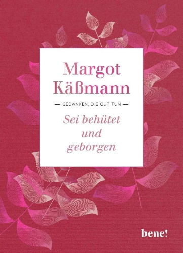 Buchcover und Innenansicht für das Buch: Sei behütet und geborgen