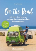Buchcover und Innenansicht für das Buch: On the Road - Mit dem Campervan entlang der französischen Atlantikküste