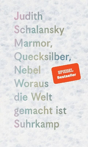 Buchcover und Innenansicht für das Buch: Marmor, Quecksilber, Nebel
