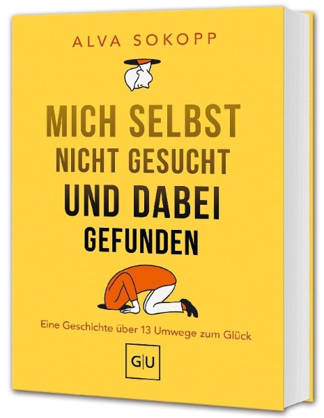 Buchcover und Innenansicht für das Buch: Mich selbst nicht gesucht und dabei gefunden - Vorwort von Melanie Pignitter
