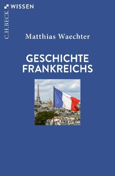 Buchcover und Innenansicht für das Buch: Geschichte Frankreichs
