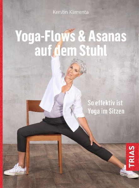 Buchcover und Innenansicht für das Buch: Yoga - Flows & Asanas auf dem Stuhl