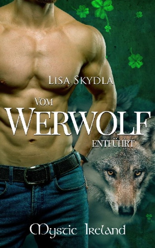 Buchcover und Innenansicht für das Buch: Vom Werwolf entführt