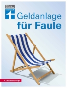 Buchcover und Innenansicht für das Buch: Geldanlage für Faule