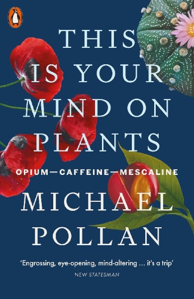 Buchcover und Innenansicht für das Buch: This Is Your Mind On Plants