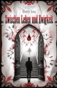 Buchcover und Innenansicht für das Buch: Zwischen Leben und Ewigkeit