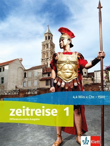 Buchcover und Innenansicht für das Buch: Zeitreise 1. Differenzierende Ausgabe Nordrhein-Westfalen. Schülerbuch Klasse 5/6