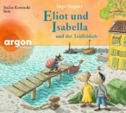 Buchcover und Innenansicht für das Buch: Eliot und Isabella und der Trüffeldieb
