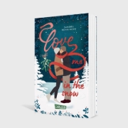 Buchcover und Innenansicht für das Buch: Love Me in the Snow
