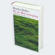 Buchcover und Innenansicht für das Buch: Wie die Welt weiterging