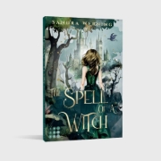 Buchcover und Innenansicht für das Buch: The Spell of a Witch (The Spell of a Witch 1)