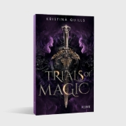 Buchcover und Innenansicht für das Buch: Trials of Magic (Die Krone von Isandia 1)