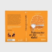 Buchcover und Innenansicht für das Buch: Puderzucker an der Waffel - Wie die Psyche im Gleichgewicht bleibt
