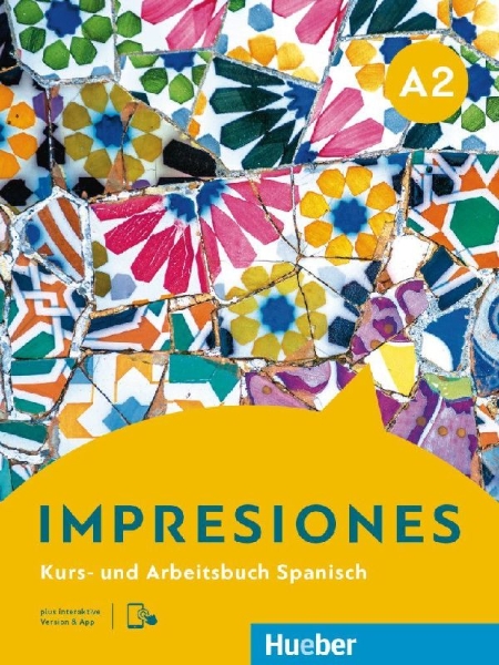 Buchcover und Innenansicht für das Buch: Impresiones A2. Kurs- und Arbeitsbuch plus interaktive Version