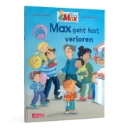 Buchcover und Innenansicht für das Buch: Max-Bilderbücher: Max geht fast verloren