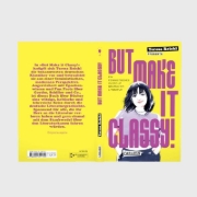Buchcover und Innenansicht für das Buch: But Make It Classy!
