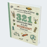 Buchcover und Innenansicht für das Buch: 321 superslimme dingen die je moet weten over wetenschap