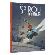 Buchcover und Innenansicht für das Buch: Spirou und Fantasio Spezial: Spirou in Berlin