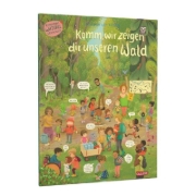 Buchcover und Innenansicht für das Buch: Komm, wir zeigen dir unseren Wald (Constanze von Kitzings Wimmelgeschichten 2)