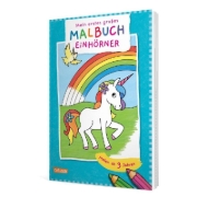 Buchcover und Innenansicht für das Buch: Ausmalbilder für Kita-Kinder: Mein erstes großes Malbuch: Einhörner