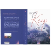 Buchcover und Innenansicht für das Buch: How to Keep a Villain (Chicago Love 2)