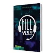 Buchcover und Innenansicht für das Buch: Carlsen Clips: Killyou!