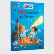 Buchcover und Innenansicht für das Buch: Max-Bilderbücher: Max entdeckt das Weltall