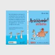 Buchcover und Innenansicht für das Buch: Arschbombe verboten