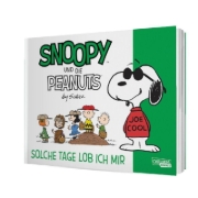 Buchcover und Innenansicht für das Buch: Snoopy und die Peanuts 3: Solche Tage lob ich mir