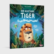 Buchcover und Innenansicht für das Buch: Der achtsame Tiger 2: So ein Kuddelmuddel