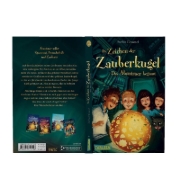 Buchcover und Innenansicht für das Buch: Im Zeichen der Zauberkugel 1: Das Abenteuer beginnt