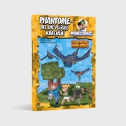 Buchcover und Innenansicht für das Buch: Phantome - bis die Flügel krachen! Für Fans von Minecraft