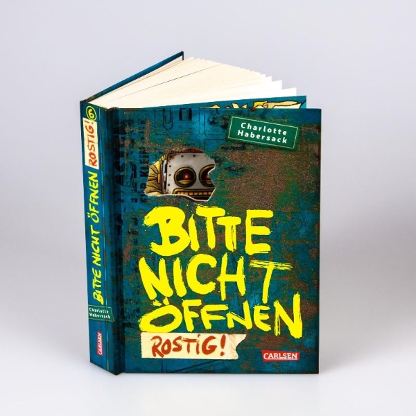 Buchcover und Innenansicht für das Buch: Bitte nicht öffnen 6: Rostig!