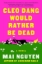 Buchcover und Innenansicht für das Buch: Cleo Dang Would Rather Be Dead