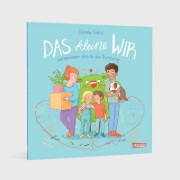 Buchcover und Innenansicht für das Buch: Das kleine WIR | Gemeinsam durch die Trennung